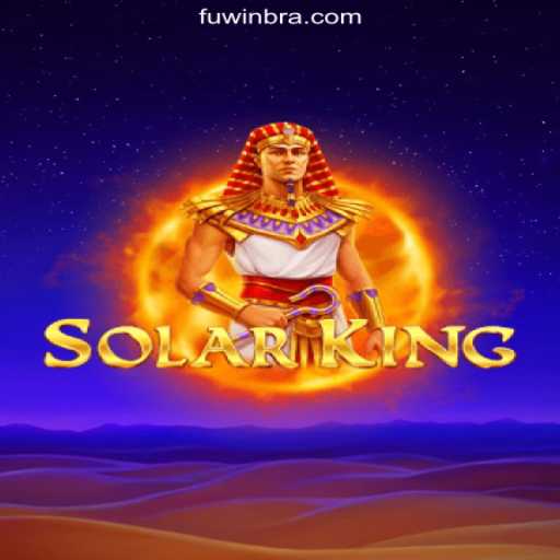 Embark on an Epic Adventure with SolarKing: The Premier Slot Game on FUWIN.com